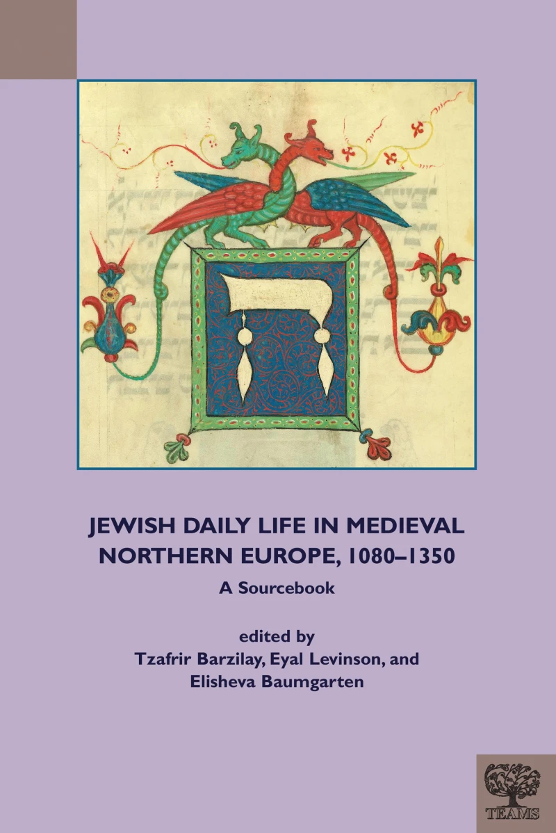 Portada: Jewish Daily Life in Medieval Northern Europe, 1080-1350