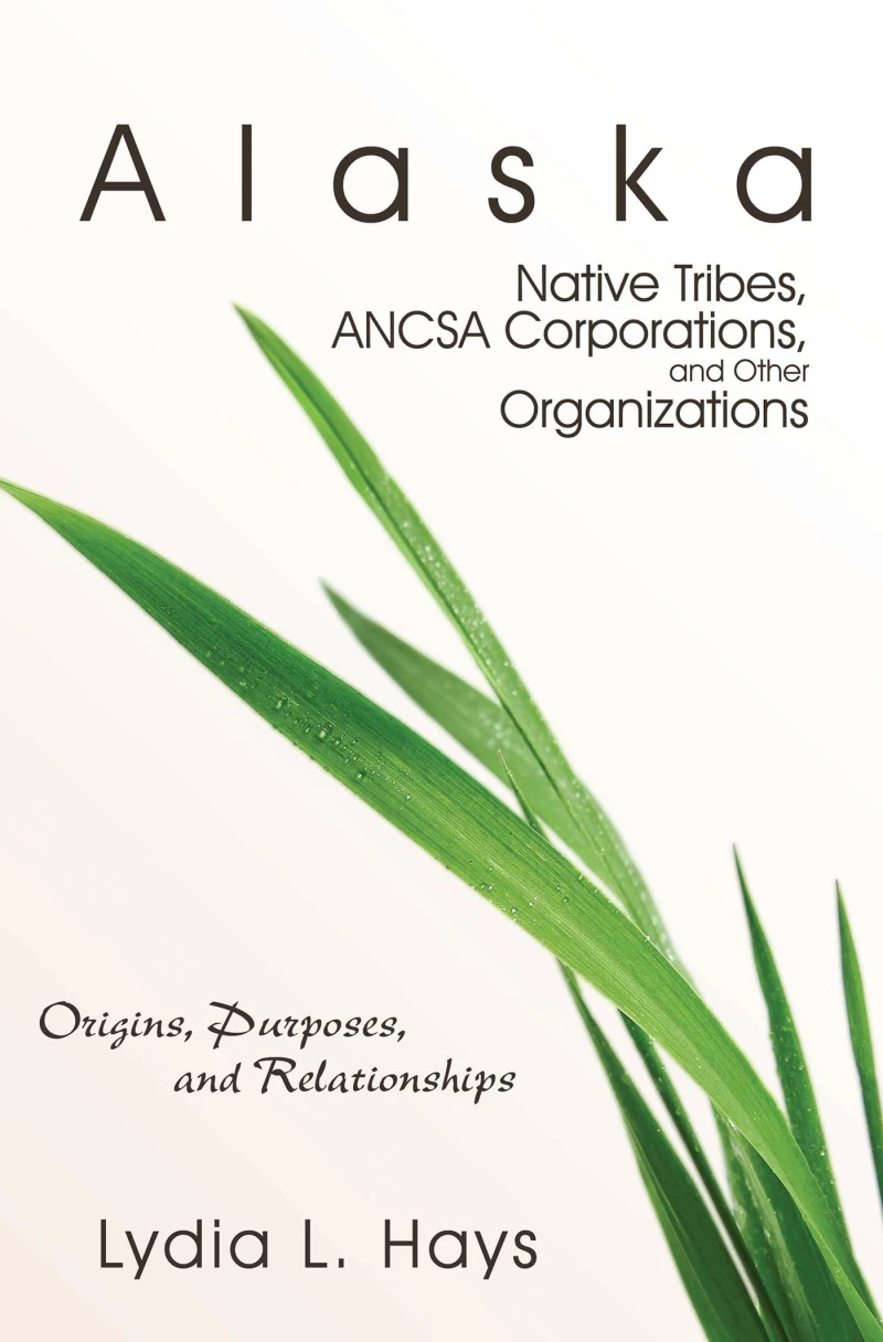 Portada: Alaska Native Tribes,ANCSA Corporations, and Other Organizations