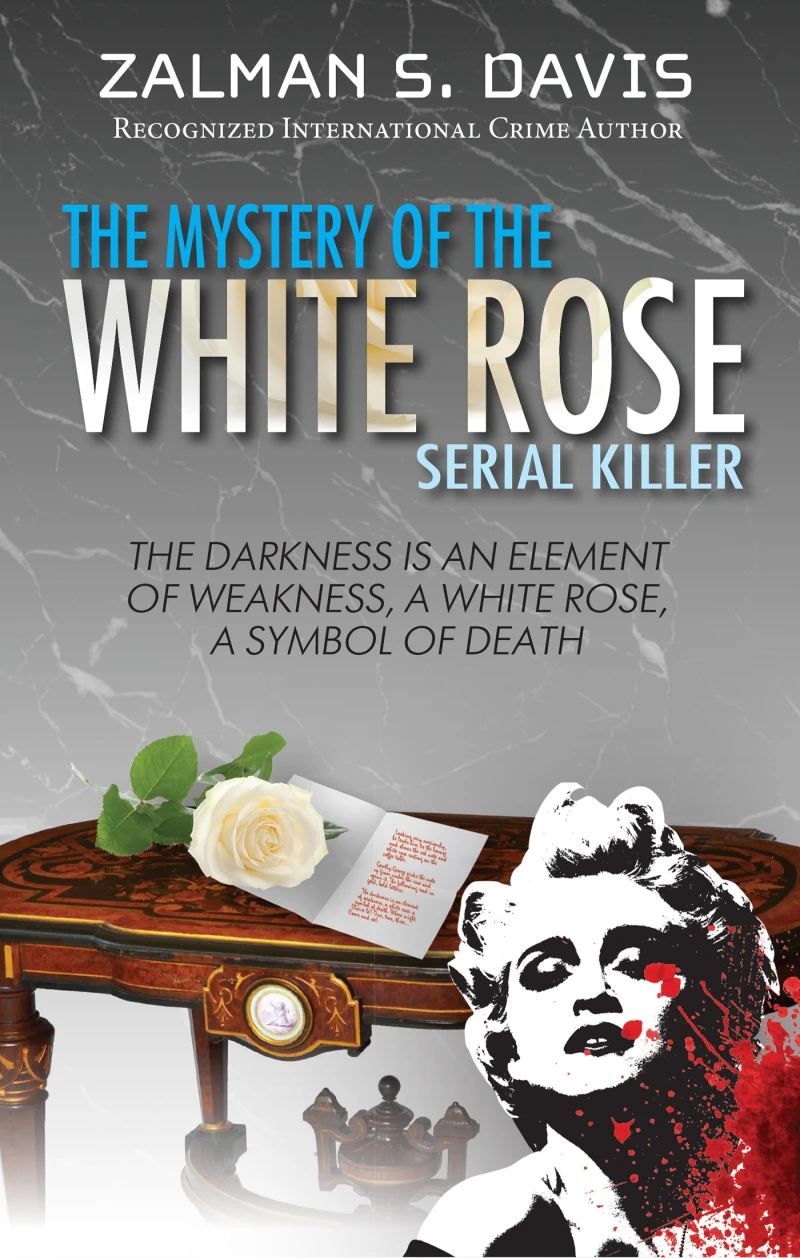 Portada: The Mystery of the White Rose Serial Killer