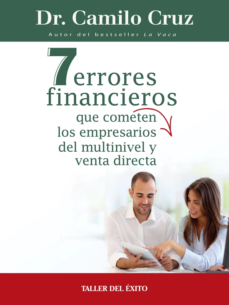 Portada: 7 errores financieros que comenten los empresarios del multinivel y venta directa