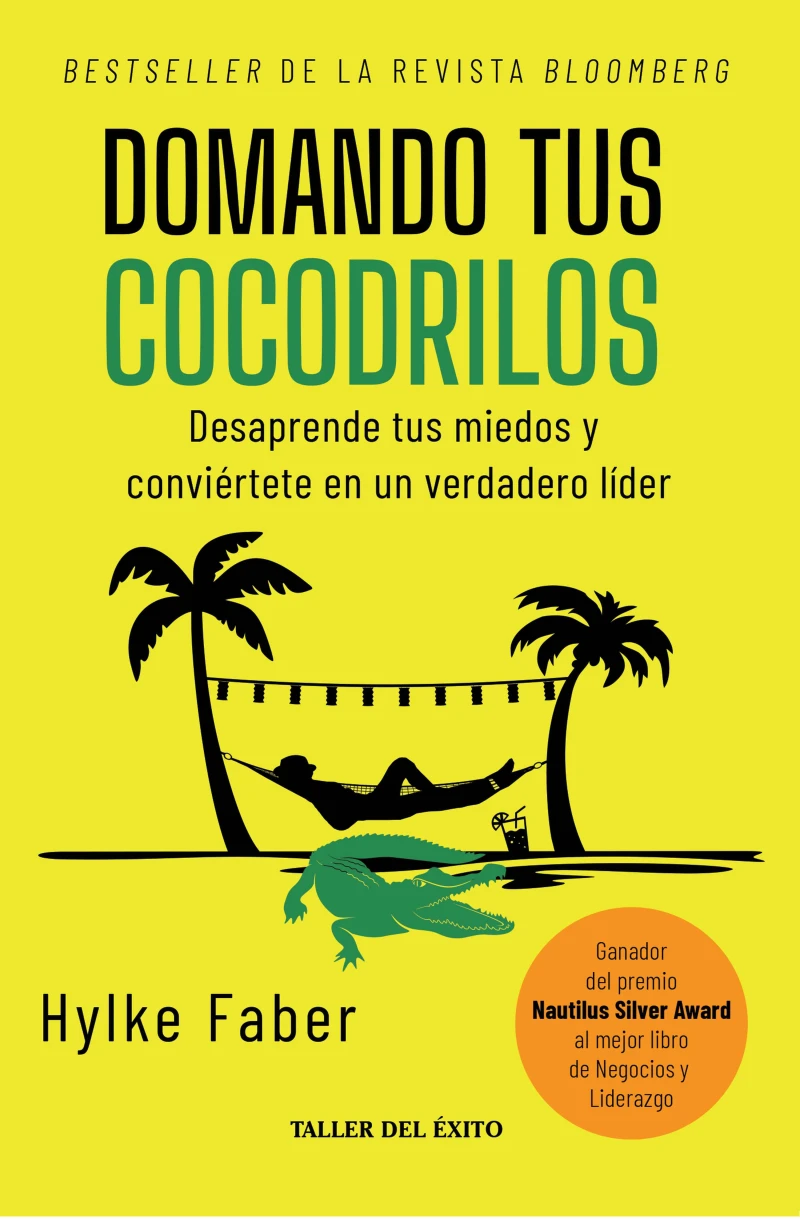 Portada: Domando tus cocodrilos