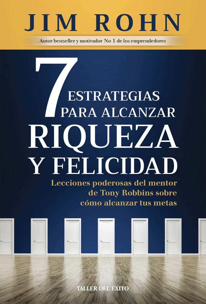 Portada: 7 Estrategias para alcanzar riqueza y felicidad