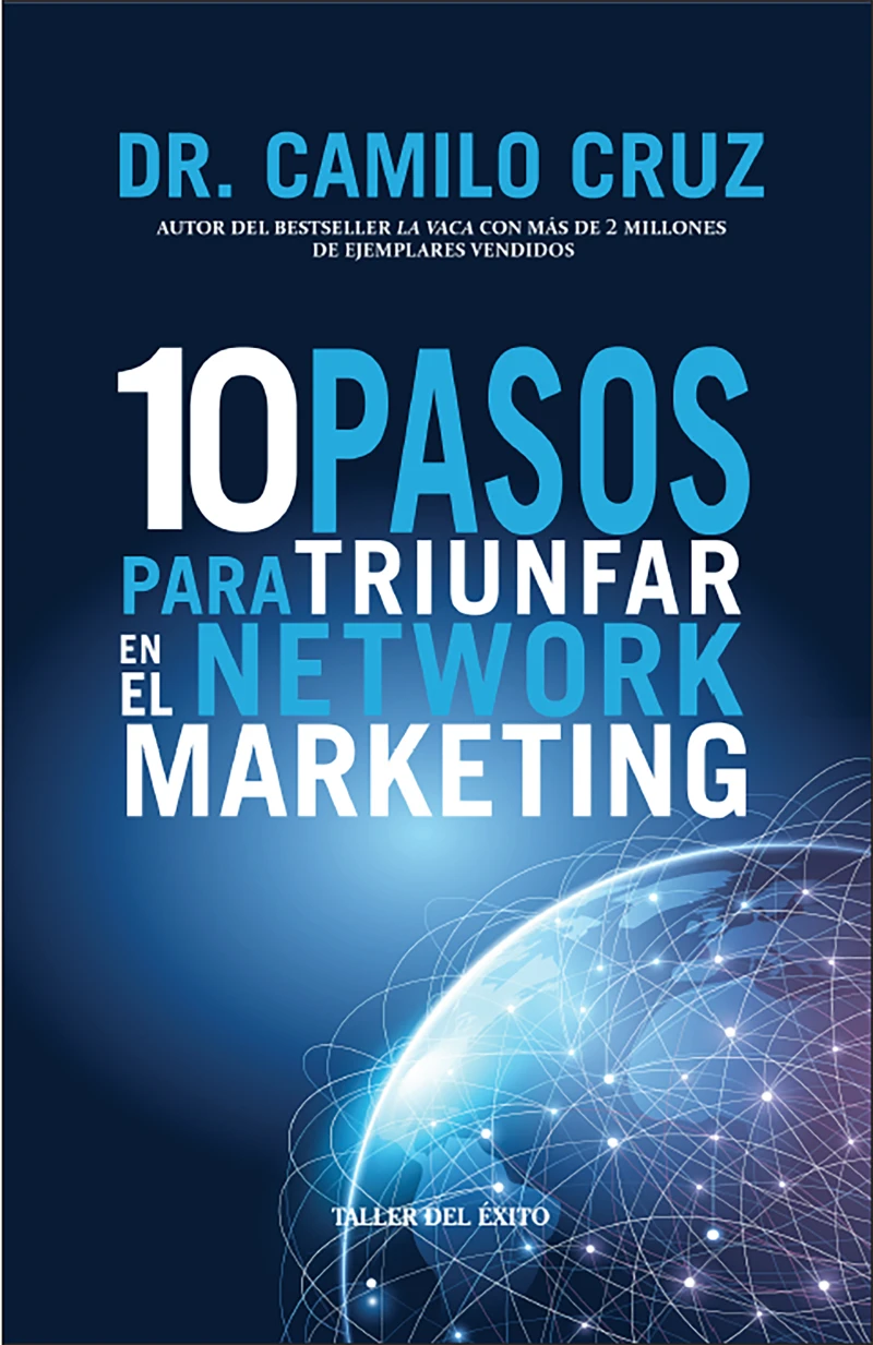 Portada: 10 pasos para triunfar en el Network Marketing