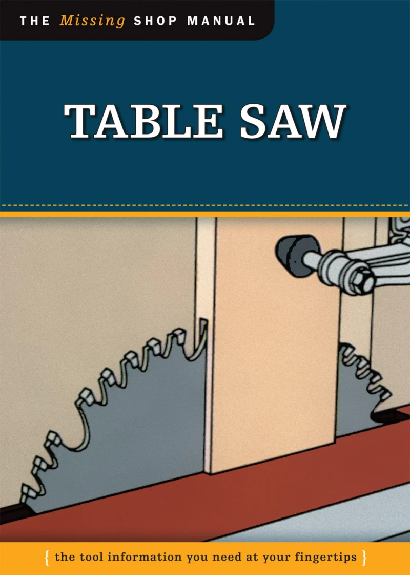 Portada: Table Saw (Missing Shop Manual)