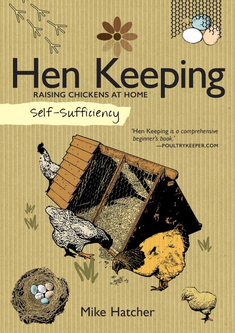Portada: Self-Sufficiency: Hen Keeping