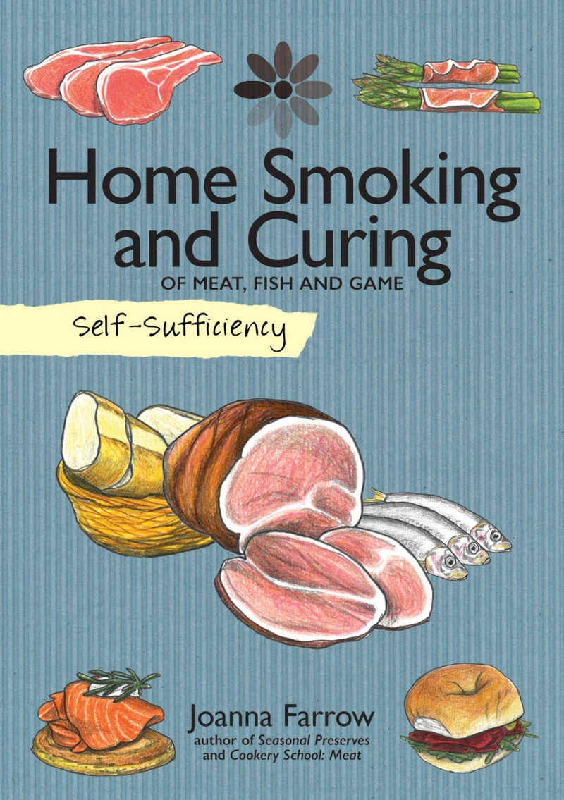 Portada: Self-Sufficiency: Home Smoking and Curing