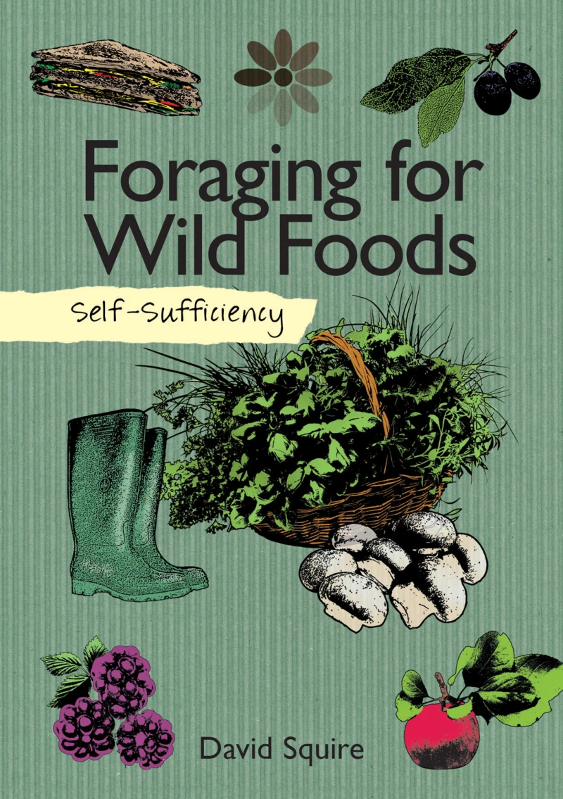 Portada: Self-Sufficiency: Foraging for Wild Foods