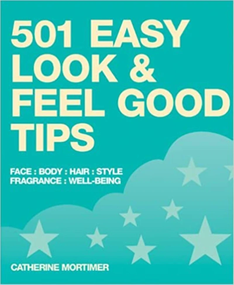 Portada: 501 Easy Look and Feel Good Tips