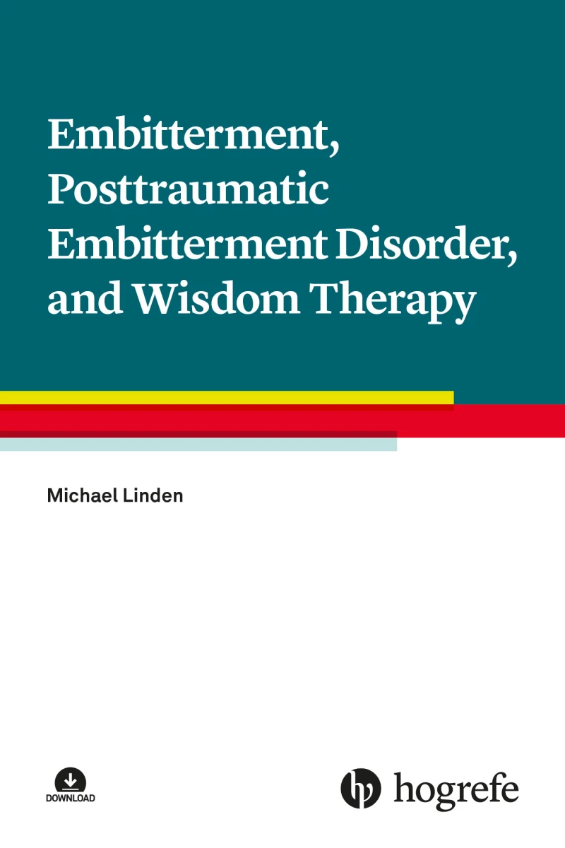 Portada: Embitterment, Posttraumatic Embitterment Disorder, and Wisdom Therapy