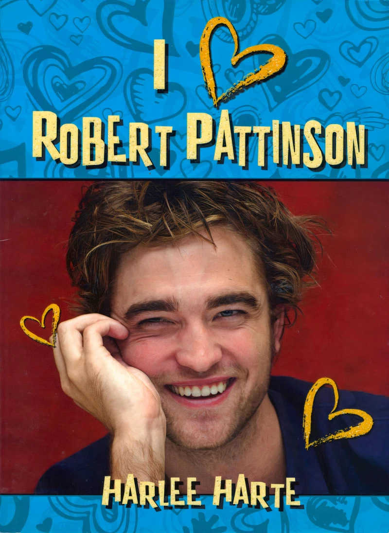 Portada: I Heart Robert Pattinson