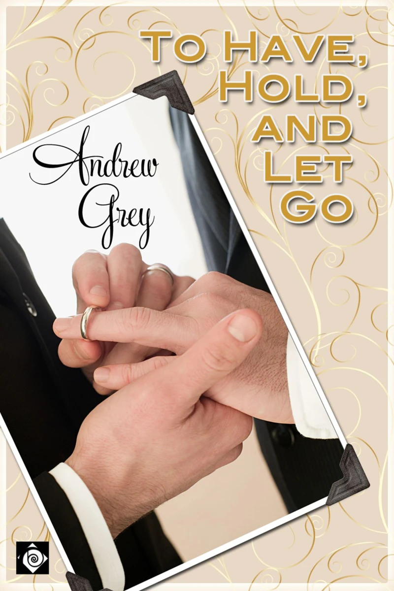 Portada: To Have, Hold, and Let Go