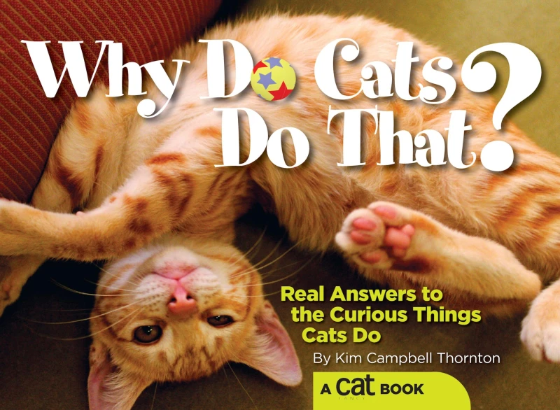 Portada: Why Do Cats Do That?