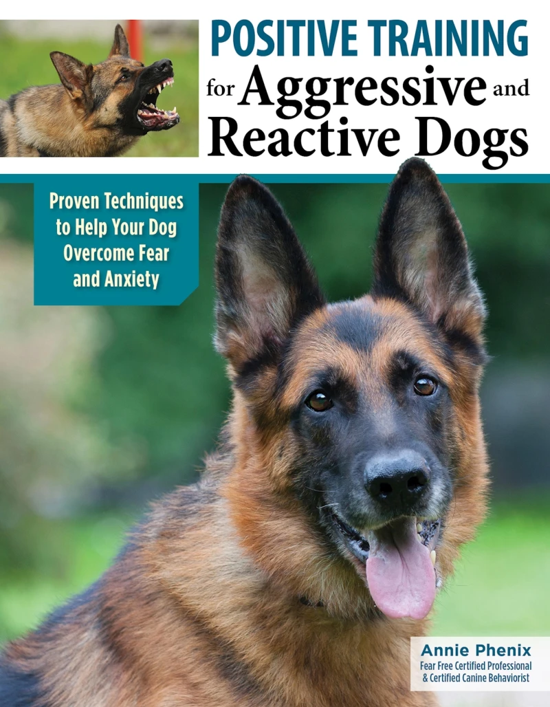 Portada: Positive Training for Aggressive and Reactive Dogs