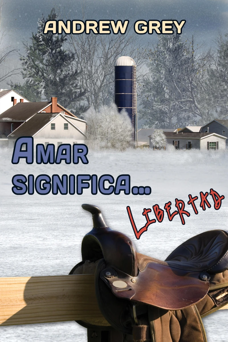 Portada: Amar significa... libertad