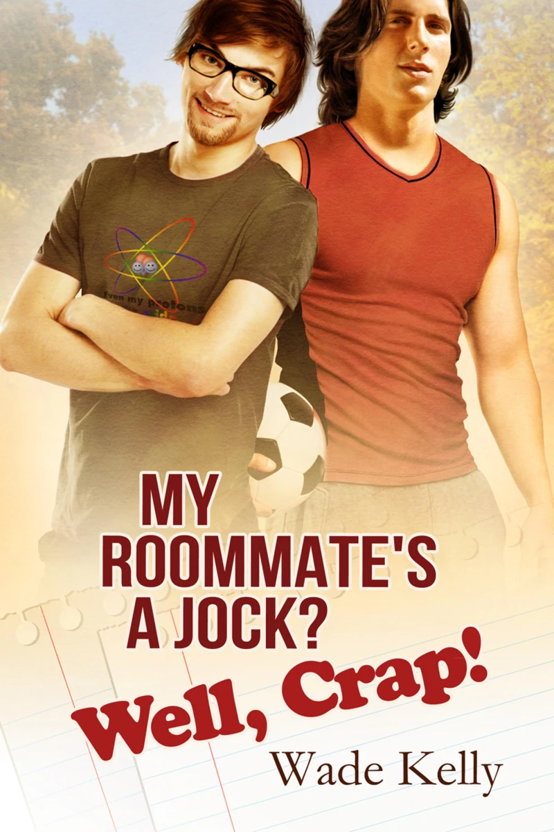 Portada: My Roommate's a Jock? Well, Crap!