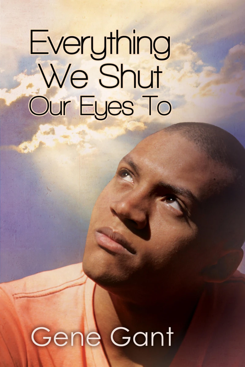 Portada: Everything We Shut Our Eyes To