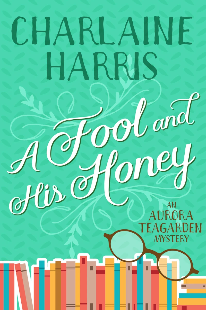 Portada: A Fool and His Honey