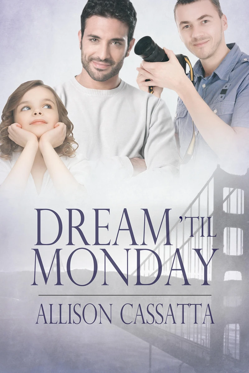 Portada: Dream 'til Monday