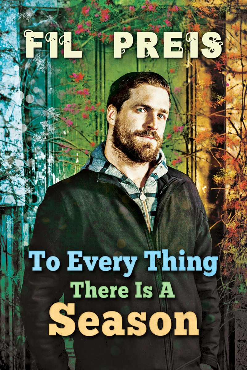 Portada: To Every Thing There Is a Season