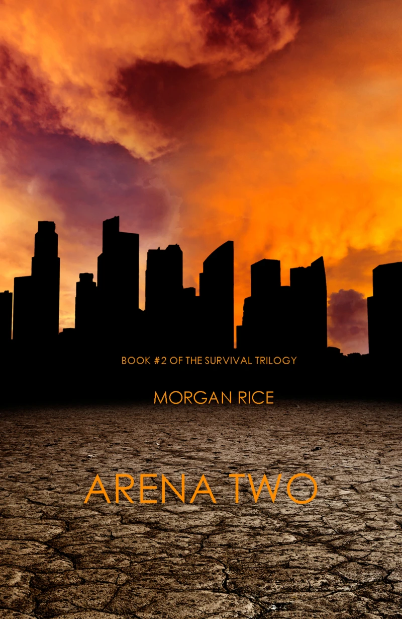 Portada: Arena Two (Book #2 of the Survival Trilogy)