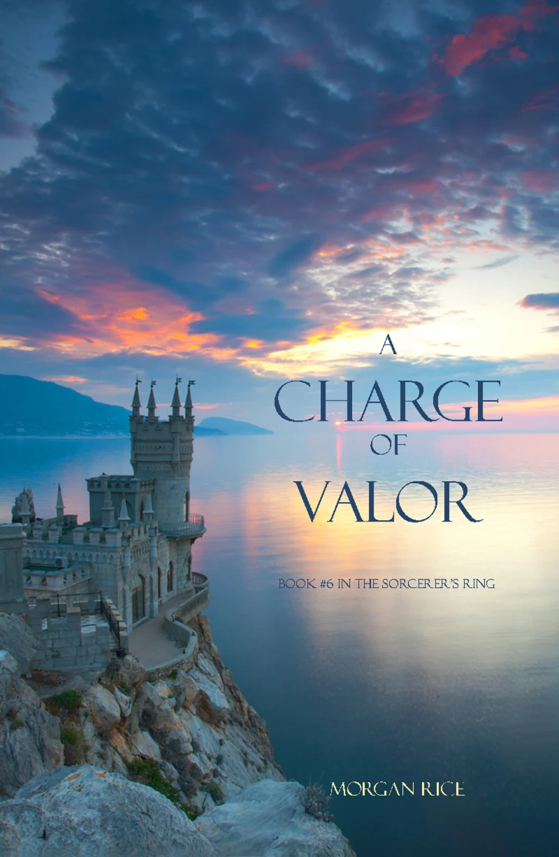 Portada: A Charge of Valor (Book #6 of the Sorcerer's Ring)