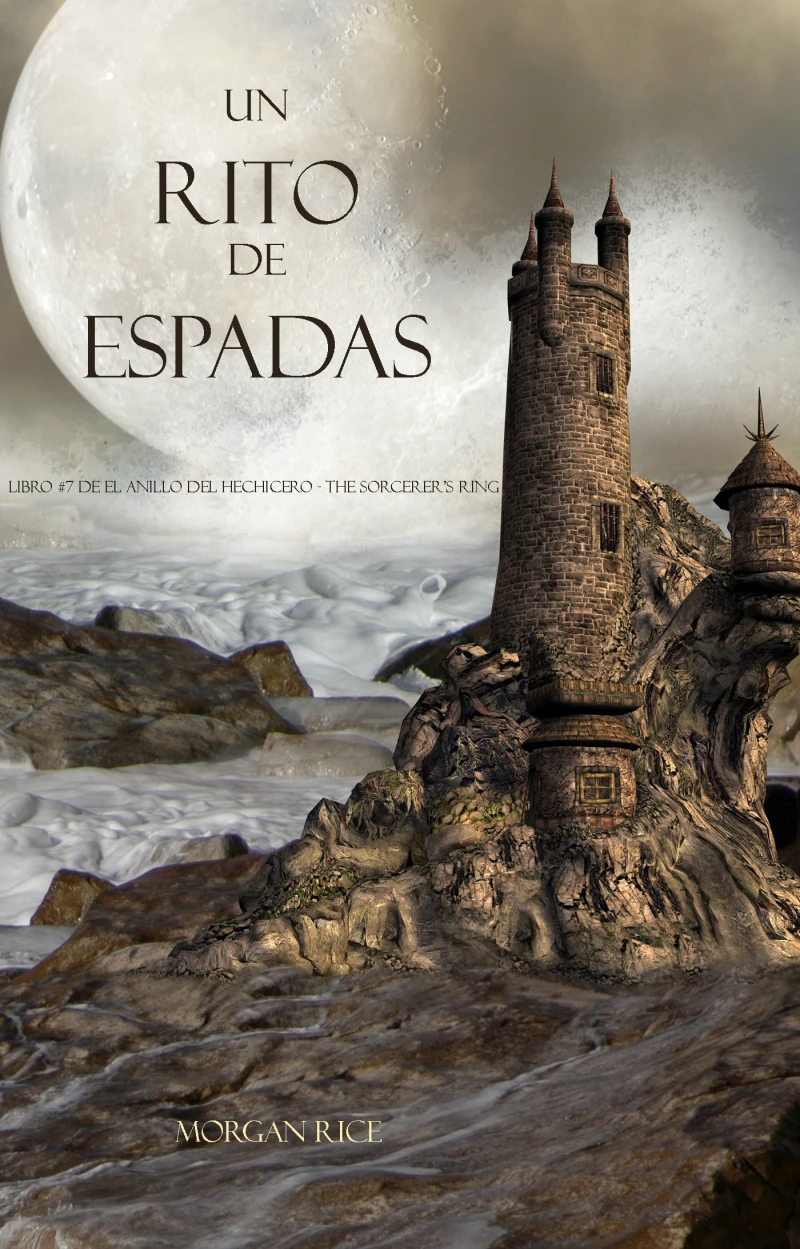 Portada: Un Rito De Espadas Libro #7 De El Anillo Del Hechicero
