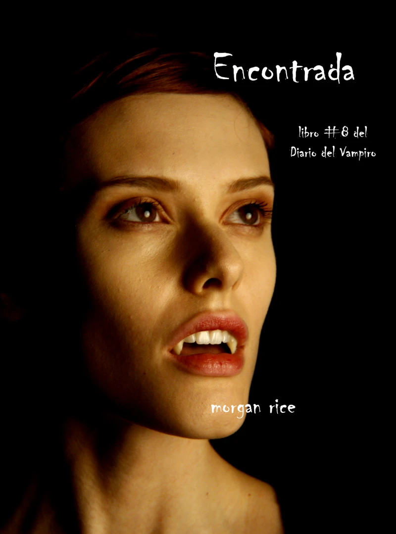 Portada: Encontrada (Libro # 8 En Los Diarios Del Vampiro)