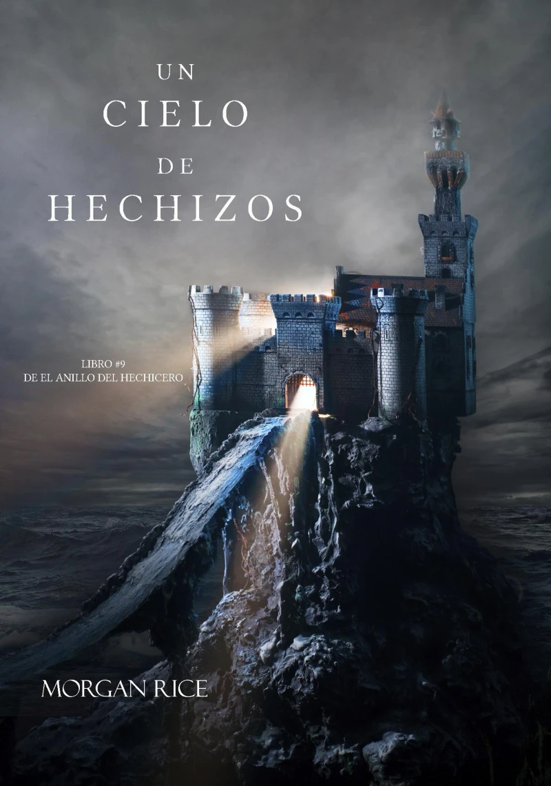 Portada: Un Cielo De Hechizos (Libro #9 De El Anillo Del Hechicero)