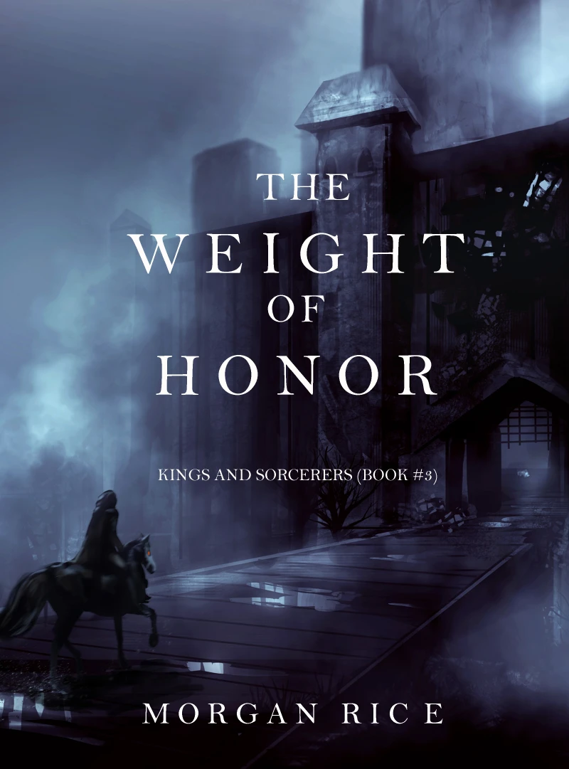 Portada: The Weight of Honor (Kings and Sorcerers—Book 3)
