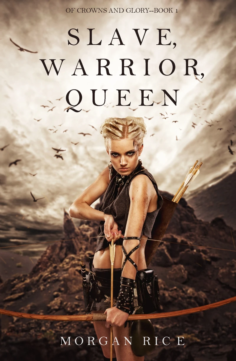 Portada: Slave, Warrior, Queen (Of Crowns and Glory--Book 1)