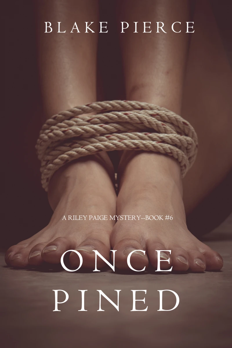 Portada: Once Pined (A Riley Paige Mystery—Book 6)