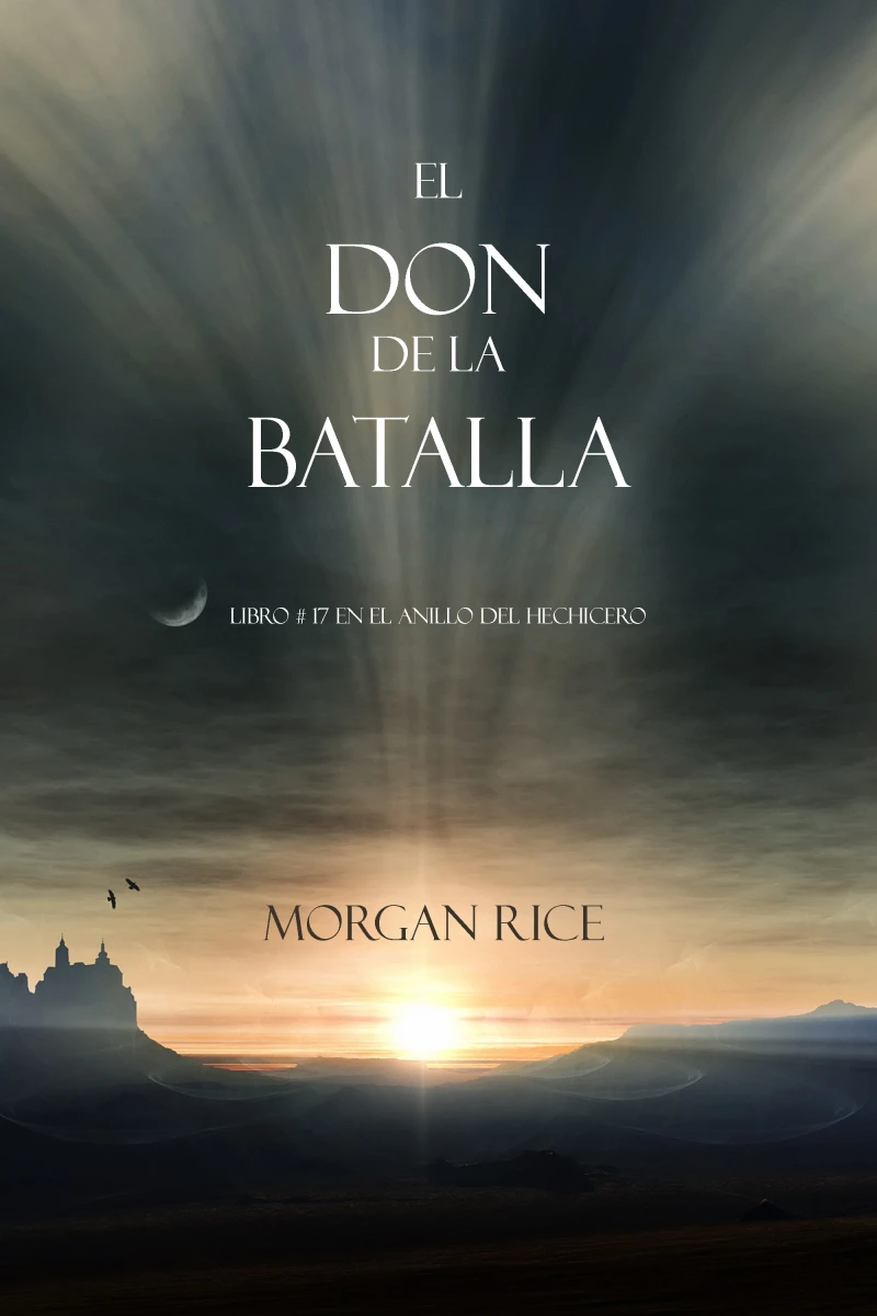 Portada: El Don de la Batalla (Libro#17 de El Anillo del Hechicero)