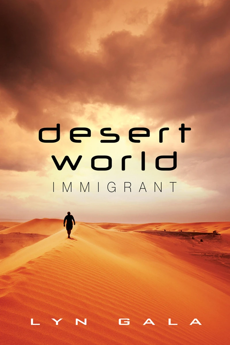 Portada: Desert World Immigrant