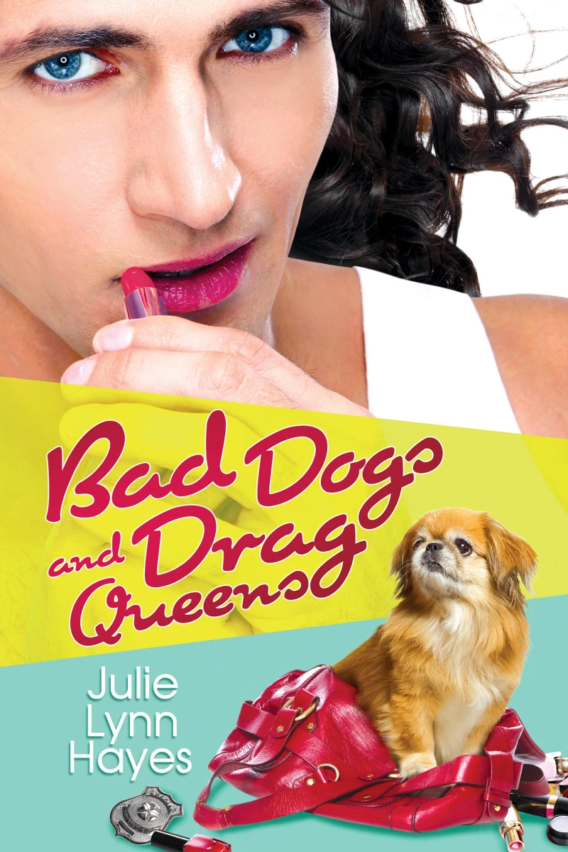Portada: Bad Dogs and Drag Queens