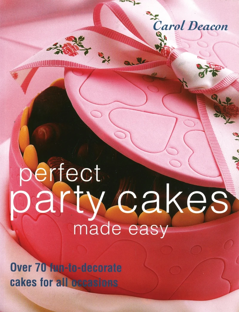 Portada: Perfect Party Cakes Made Easy