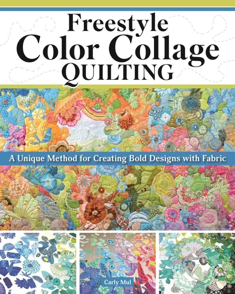 Portada: Freestyle Color Collage Quilting