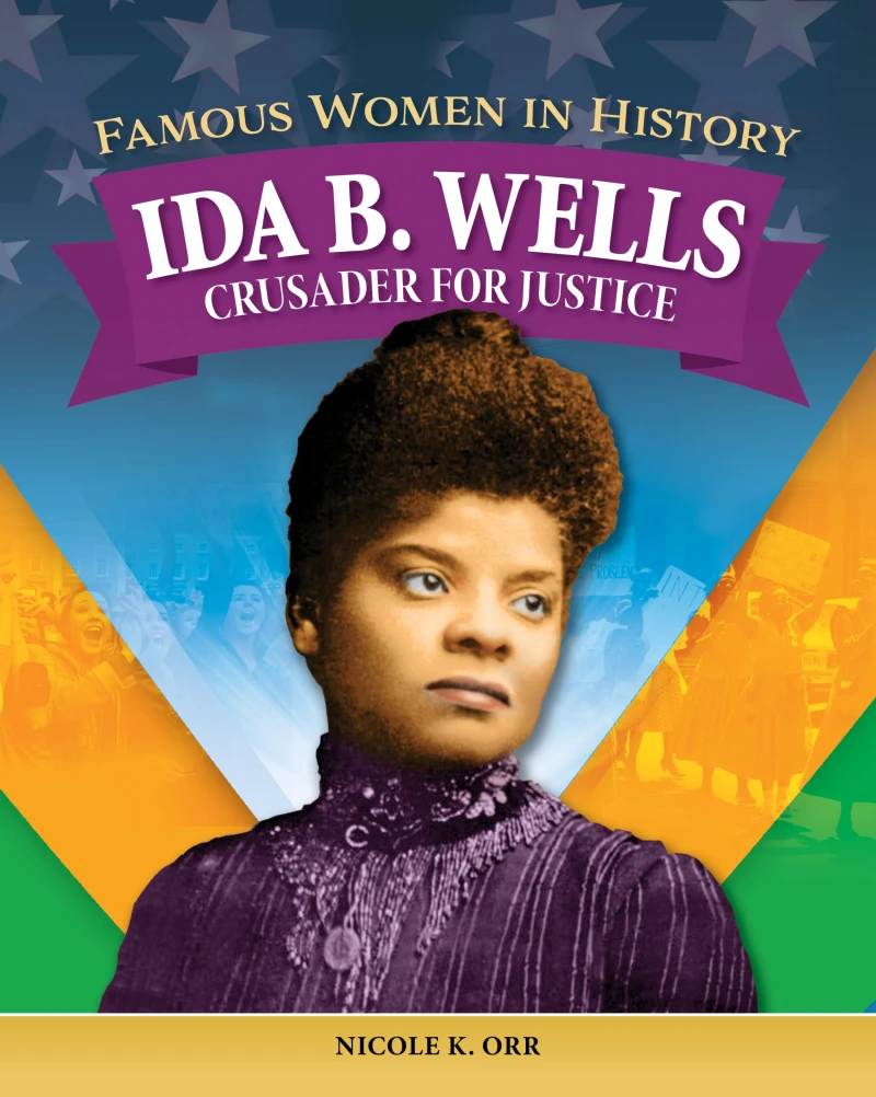 Portada: Famous Women in History: Ida B. Wells