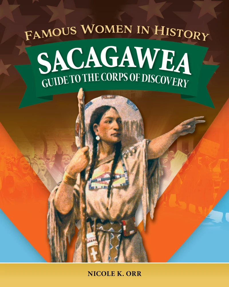 Portada: Famous Women in History: Sacagawea