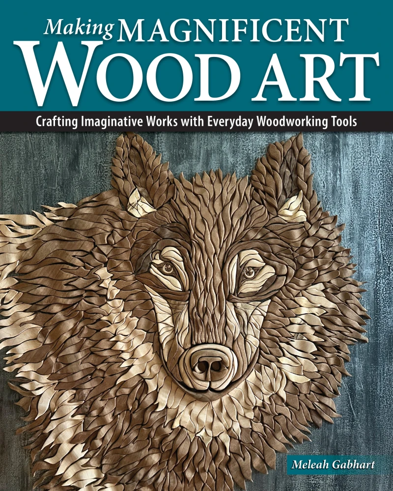 Portada: Making Magnificent Wood Art