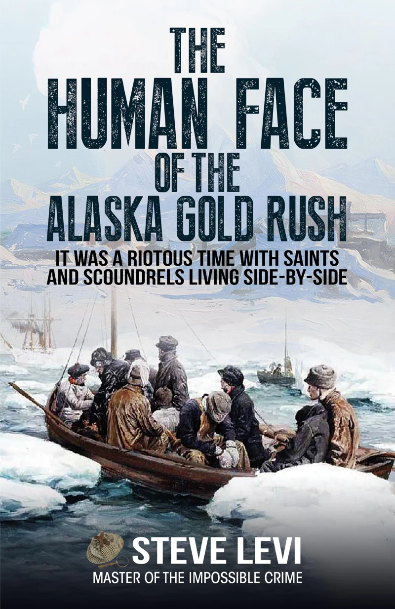 Portada: The Human Face of the Alaska Gold Rush