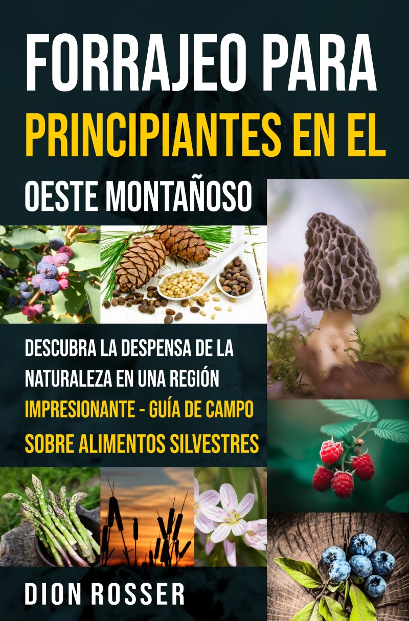 Portada: Forrajeo para principiantes en el Oeste Montañoso