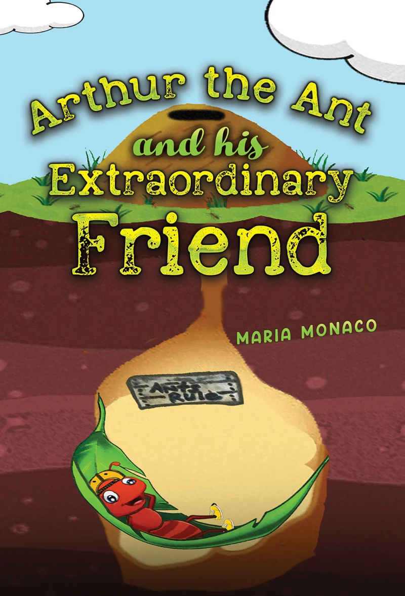 Portada: Arthur the Ant and his Extraordinary Friend