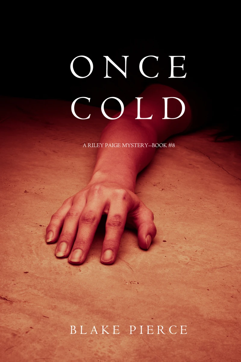Portada: Once Cold (A Riley Paige Mystery—Book 8)