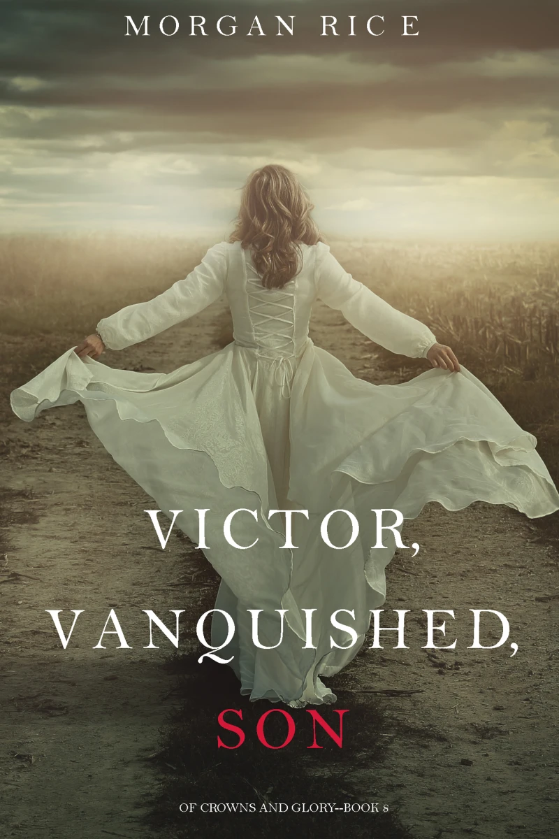 Portada: Victor, Vanquished, Son (Of Crowns and Glory—Book 8)