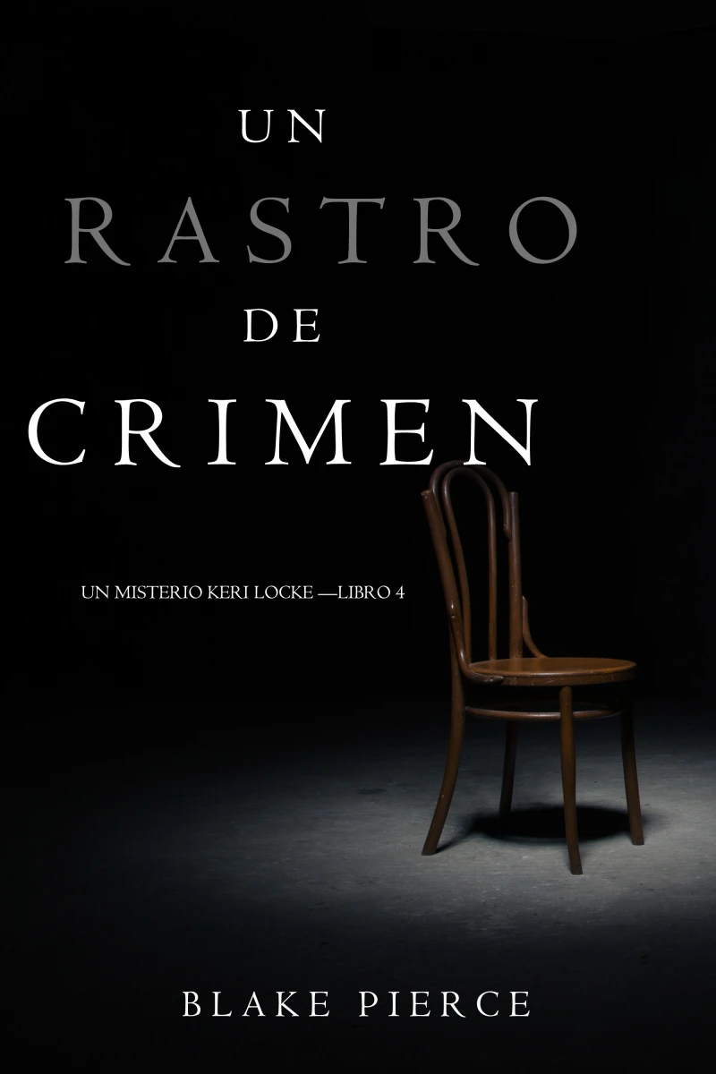 Portada: Un Rastro de Crimen (Un Misterio Keri Locke – Libro #4)