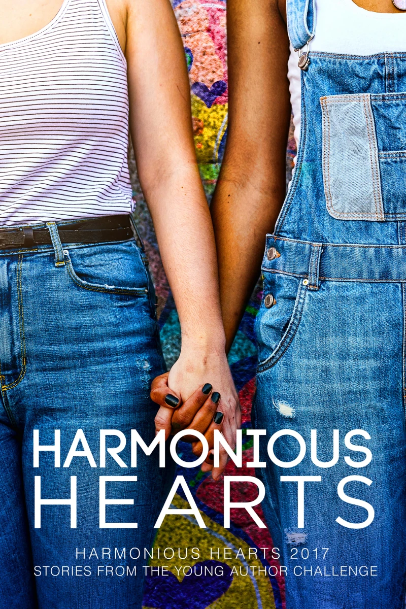 Portada: Harmonious Hearts 2017 - Stories from the Young Author Challenge