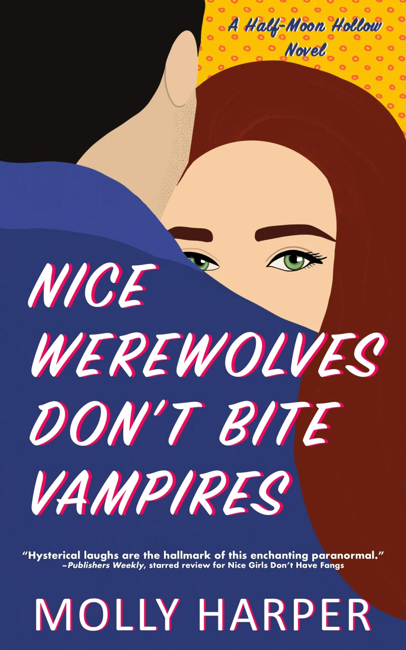 Portada: Nice Werewolves Don't Bite Vampires