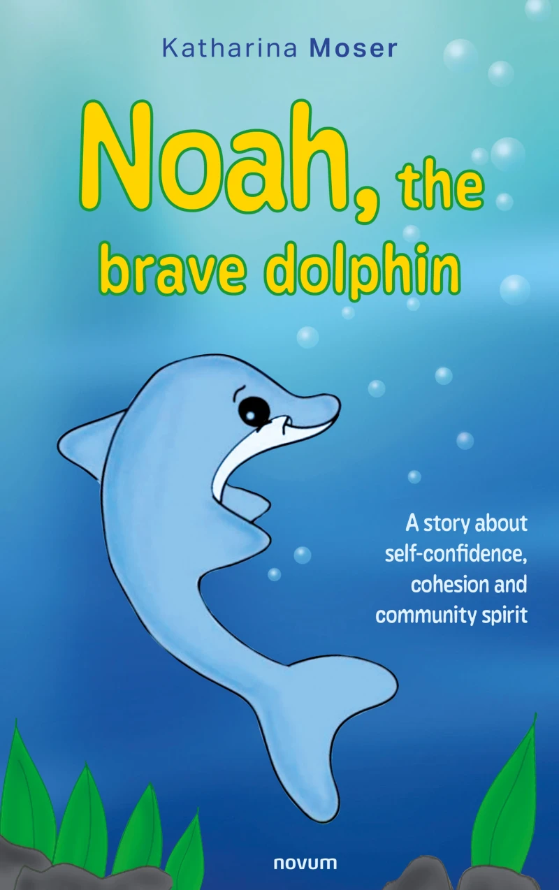 Portada: Noah the brave dolphin