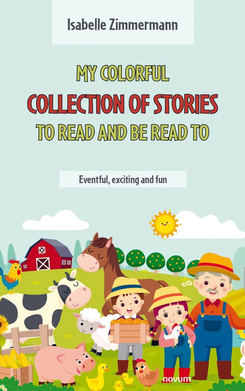 Portada: My colorful collection of stories to read and be read to