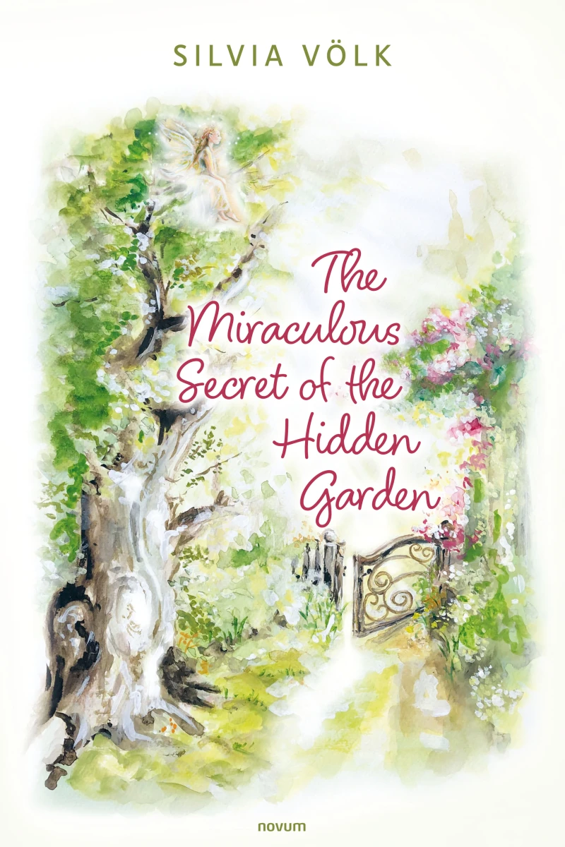 Portada: The Miraculous Secret of the Hidden Garden